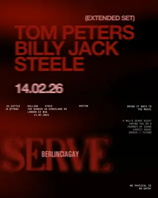 [SERVE] X BERLINCIAGAY – London – Feb 14, 2026 - EDM news article