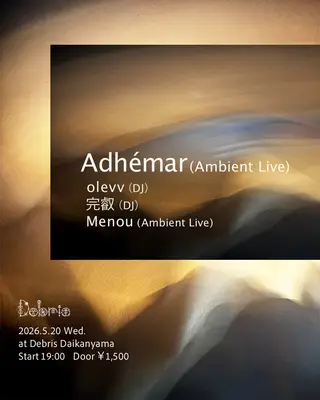 Debris Ambient Night with Adhémar at Débris