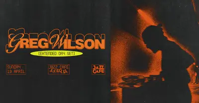 50 Years of Greg Wilson [Extended Day Set] - EDM event at The Jazz Cafe in London