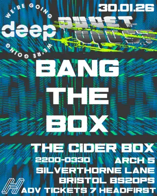 Bang The Box at The Cider Box Bang The Box at The Cider Box