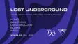 Lost Underground W/ Luca Belluco , Waya, & Lost In Paris thumbnail