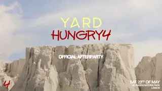 Hungry4 x YARD - Official Festival Afterparty at Sesimbra Natura Park