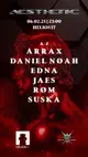 AESTHETIC w. ARRAX, DANIEL NØAH, EDNA, JAES, RØM, SUSKA