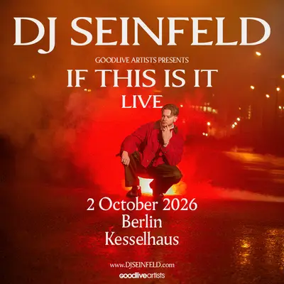 DJ Seinfeld - EDM event at Kesselhaus in Berlin