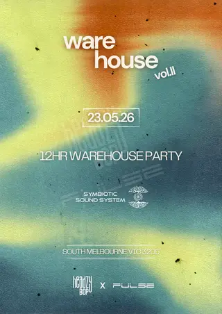 12 Hour Warehouse Party - Vol.II at TBA - South Melbourne Warehouse 12 Hour Warehouse Party - Vol.II at TBA - South Melbourne Warehouse