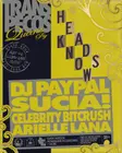 HEADS KNOW: DJ Paypal / SUCIA! / Celebrity Bitcrush / Arielle Lana thumbnail