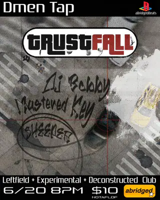 Trustfall at DMen Tap Trustfall at DMen Tap