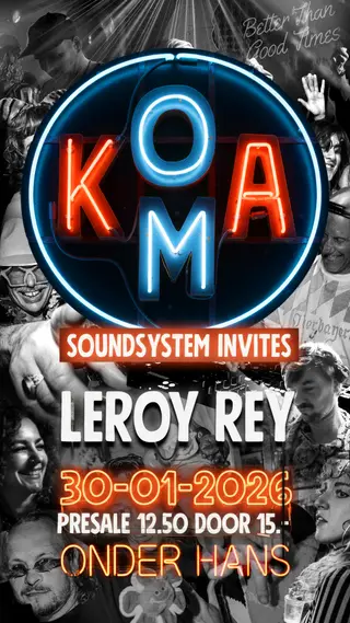 Koma Soundsystem Invites at Onder Hans