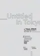 Untitled in Tokyo
