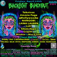 Blacklight Blackout ft Teknicoz, Jimmie Page, Hollywood, Laina lauren, NANGOBI, LiZ! Chicago 2026 - Events EDM news from EDMDanceDirectory.com