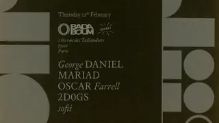 Club — dh2 Night: George Daniel, MARIAD, Oscar Farrell, 2D0GS, sofii at Badaboum