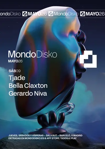 Tjade / Bella Claxton / Gerardo Niva - EDM event at Mondo in Madrid