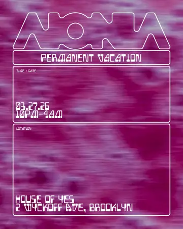 AIONIA: Permanent Vacation at House of Yes AIONIA: Permanent Vacation at House of Yes