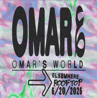 Omar ؏ - Omar's World at Elsewhere Omar ؏ - Omar's World at Elsewhere