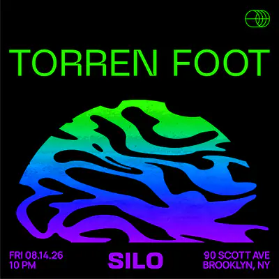 Torren Foot Torren Foot - EDM event at SILO in New York
