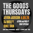 Goods Thursdays: Jevon Jackson & DJ WOLFY BDAY SPECIAL Chicago 2026 - Events EDM news from EDMDanceDirectory.com