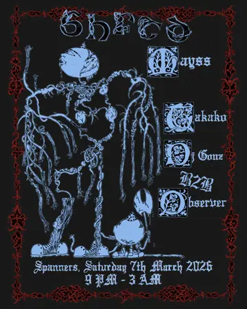SHFTD ✷ Mayss, TAKAKO, DJ Gonz, Observer at Spanners SHFTD ✷ Mayss, TAKAKO, DJ Gonz, Observer at Spanners