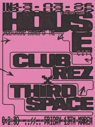 In–House with Club Rez x Thirdspace - EDM event at Factory Floor in Paris