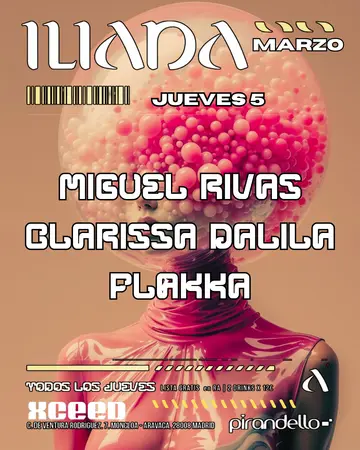 ILIADA CLUB + MIGUEL RIVAS + CLARISSA DALILA + FLAKKA at Sala Pirandelo ILIADA CLUB + MIGUEL RIVAS + CLARISSA DALILA + FLAKKA at Sala Pirandelo