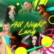 FREE TICKETS - Pop & RnB - All Night Long thumbnail