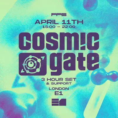 Cosmic Gate - London Cosmic Gate - London - EDM event at E1 in London