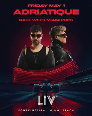 Adriatique at LIV Nightclub Miami