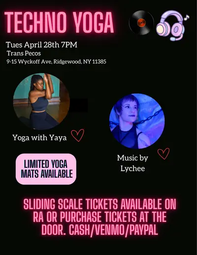 Techno Yoga Techno Yoga - EDM event at Trans-Pecos in New York