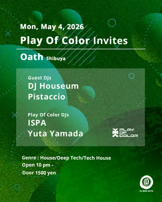 Play Of Color Invites - DJ Houseum, Pistaccio - at Oath