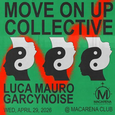 Move On Up Collective - EDM event at Macarena Club in Barcelona