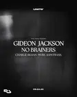 THE TONE THEORY - GIDEON JACKSON - NO BRAINERS thumbnail