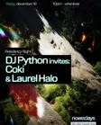 Residency Night: DJ Python invites Coki & Laurel Halo thumbnail