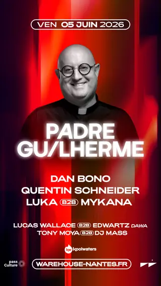 PADRE GUILHERME pour la première fois à Nantes at Warehouse PADRE GUILHERME pour la première fois à Nantes at Warehouse