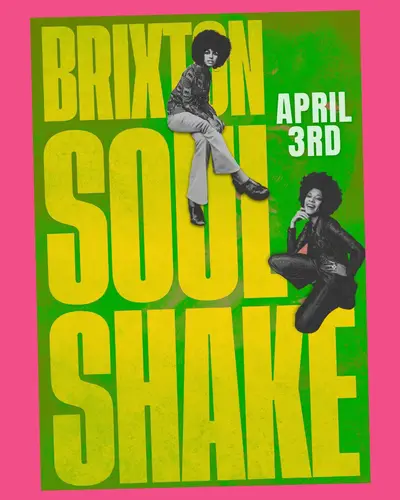 Brixton Soul Shake: Bank Holiday Special - EDM event at Hootananny Brixton in London