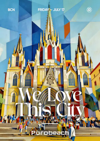 WE LOVE THIS CITY - EDM event at Purobeach Barcelona in Barcelona