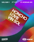 Honcho: Vin Sol, Lovie, Honcho (Aaron Clark, Clark Price, d'Adhemar) thumbnail