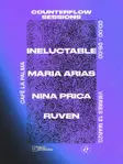 Counterflow Sessions I María Arias, RUVEN, Nina Prica, Ineluctable (Gratis hasta la 01:00) thumbnail
