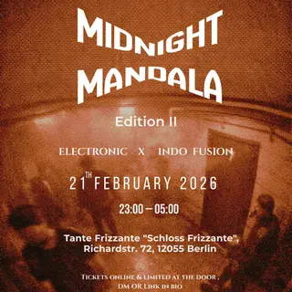 Midnight Mandala — Edition II at TBA - Tante Frizzante "Schloss Frizzante" , Richardstraße 72, 12055 Berlin