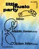 little music party feat. Middle James (DJ Set) + more