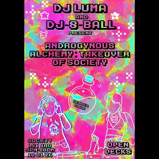 Androgynous Alchemy at Society Leeds Androgynous Alchemy at Society Leeds