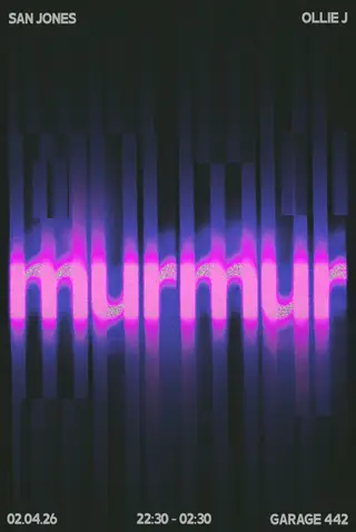 MURMUR at Garage 442