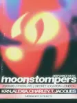 Moonstompers | KRN, Alexia, Charley & T. Jacques | March 20th London 2026 - Events EDM news from EDMDanceDirectory.com