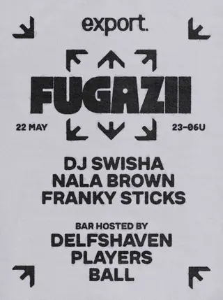 Fugazii x export - DJ SWISHA - Nala Brown - Franky Sticks & DELFSHAVEN PLAYERS BALL at export Fugazii x export - DJ SWISHA - Nala Brown - Franky Sticks & DELFSHAVEN PLAYERS BALL at export