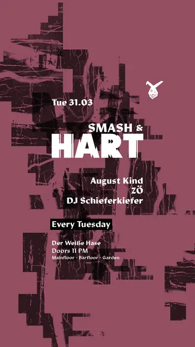 Smash & HART ◢◤ Tuesday Rave [free entry until midnight*] - EDM event at Der Weiße Hase in Berlin
