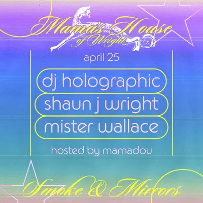 MAMA'S HOUSE OF WRIGHT - EDM event at Smoke & Mirrors in Chicago