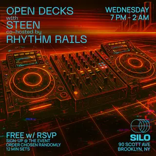 Open Decks with STEEN and Rhythm Rails at SILO