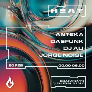 HEAT: ANTEKA, Dasfunk, DJ ALI, JORGE NOISE at Hangar48 Club