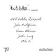 bubble.ldn presents Eddie Richards / Jake Hodgkinson / Justin Long / Simon Atkinson / Milo G