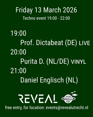Techno: Professor Dictabeat, Purita D, Daniel Englisch at Reveal