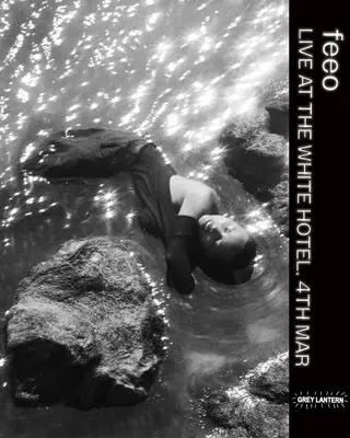 Grey Lantern presents: feeo at The White Hotel