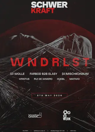 Schwerkraft W/ WNDRLST at Das Werk Schwerkraft W/ WNDRLST at Das Werk